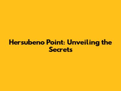 Hersubeno Point: Unveiling the Secrets
