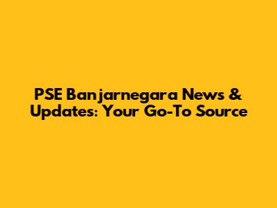 PSE Banjarnegara News & Updates: Your Go-To Source