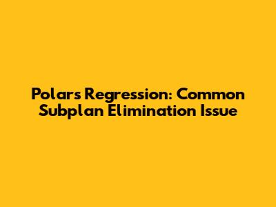 Polars Regression: Common Subplan Elimination Issue