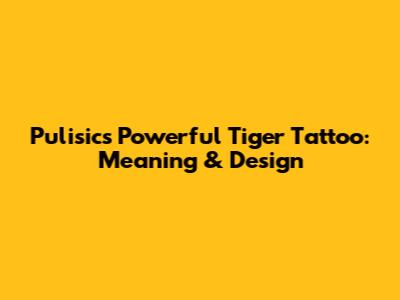 Pulisic's Powerful Tiger Tattoo: Meaning & Design