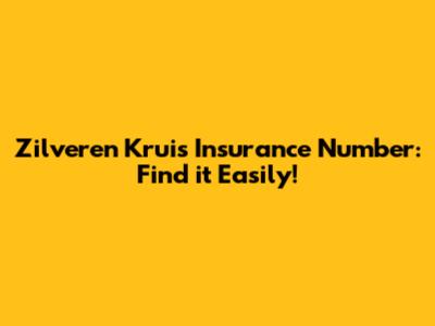 Zilveren Kruis Insurance Number: Find it Easily!
