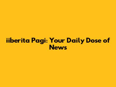 iiberita Pagi: Your Daily Dose of News